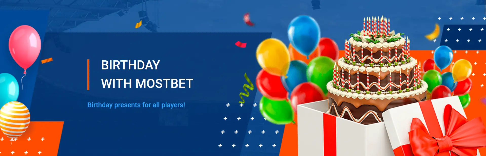 BIRTHDAY CELEBRATION REWARDS - Mostbet BIRTHDAY CELEBRATION REWARDS - Mostbet